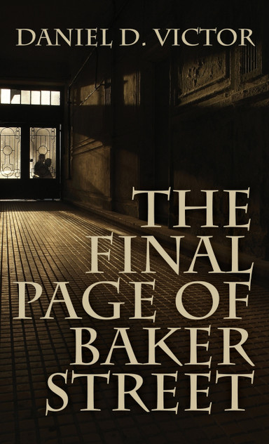 The Final Page of Baker Street The Final Page of Baker Street