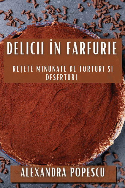 Delicii în Farfurie Delicii în Farfurie