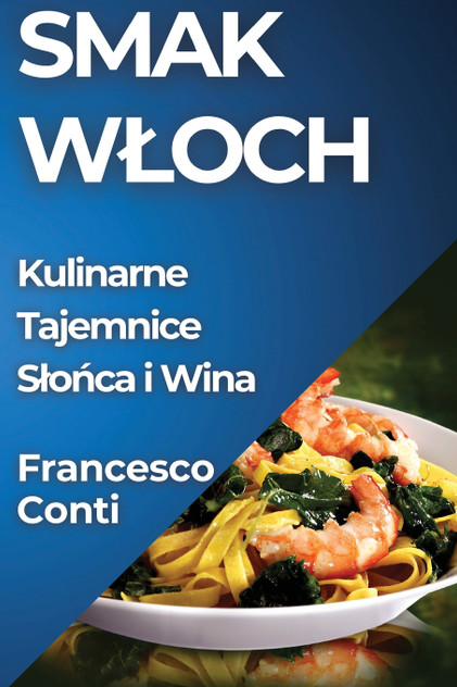 Smak Włoch Smak Włoch