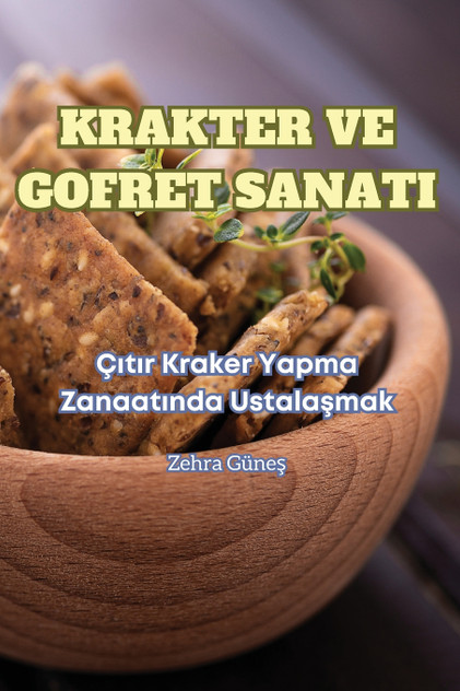 KRAKTER VE GOFRET SANATI KRAKTER VE GOFRET SANATI