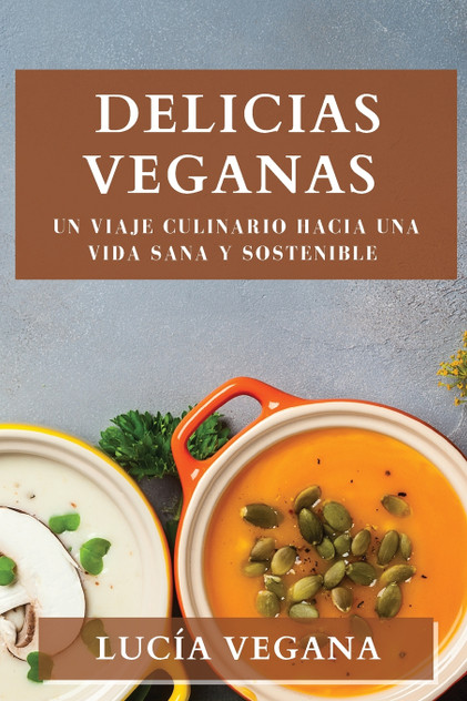 Delicias Veganas Delicias Veganas