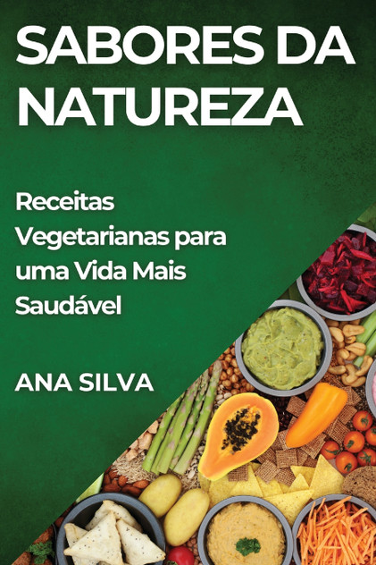 Sabores da Natureza Sabores da Natureza