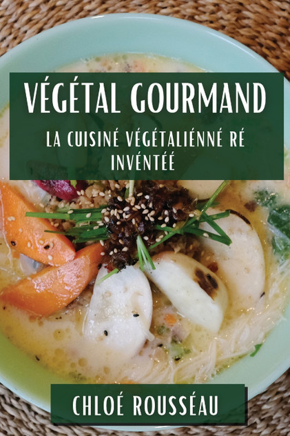 Végétal Gourmand Végétal Gourmand