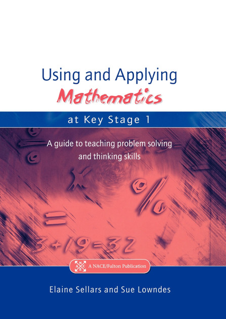 Using and Applying Mathematics at Key Stage 1