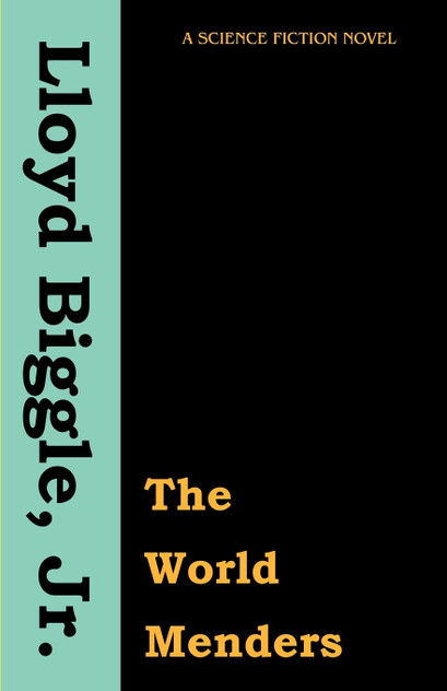 The World Menders The World Menders