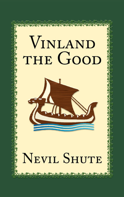 Vinland the Good Vinland the Good