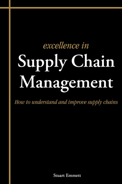 Excellence in Supply Chain Management Excellence in Supply Chain Management
