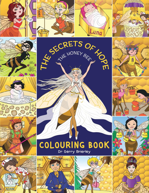 The Secrets of Hope The Honey Bee The Secrets of Hope The Honey Bee