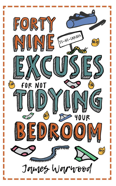 49 Excuses for Not Tidying Your Bedroom 49 Excuses for Not Tidying Your Bedroom