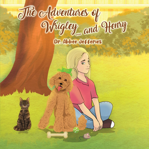 The Adventures of Wrigley and Henry The Adventures of Wrigley and Henry