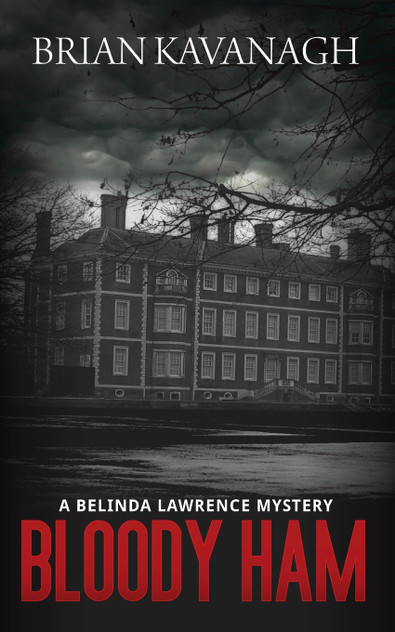 Bloody Ham (a Belinda Lawrence Mystery) Bloody Ham (a Belinda Lawrence Mystery)