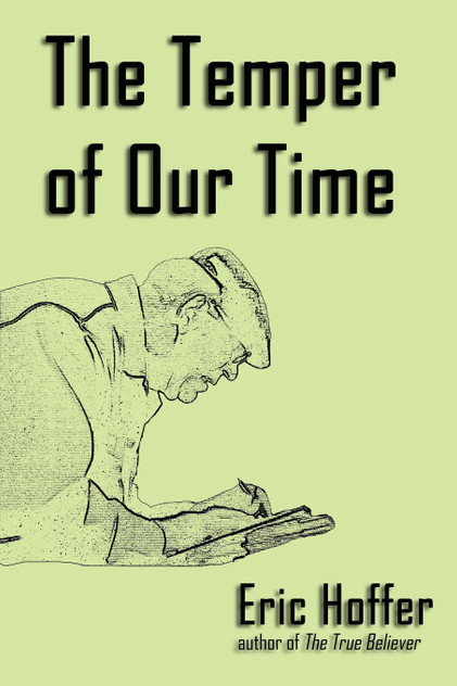 The Temper of Our Time The Temper of Our Time