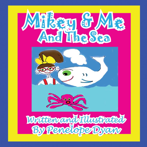 Mikey & Me And The Sea Mikey & Me And The Sea