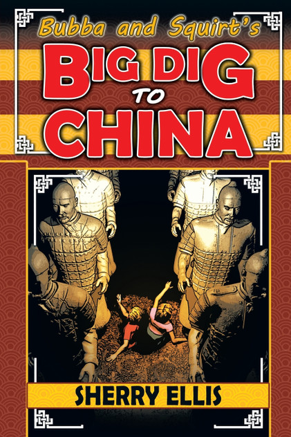 Bubba and Squirt's Big Dig to China Bubba and Squirt's Big Dig to China