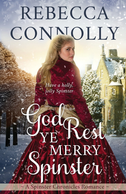 God Rest Ye Merry Spinster God Rest Ye Merry Spinster