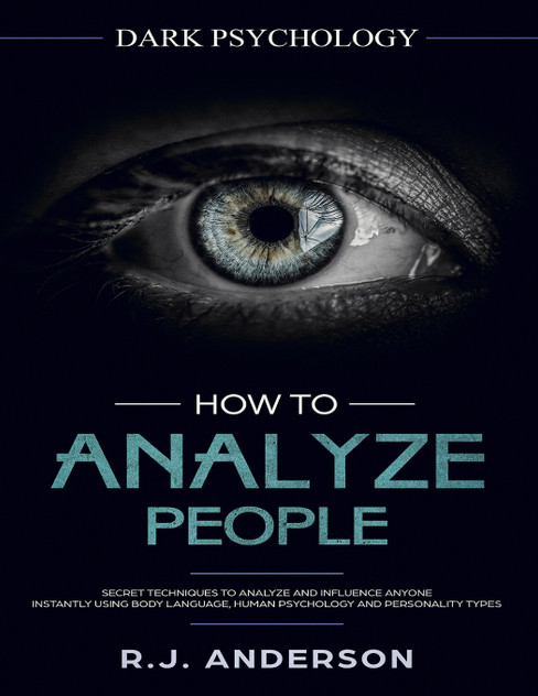 How to Analyze People How to Analyze People