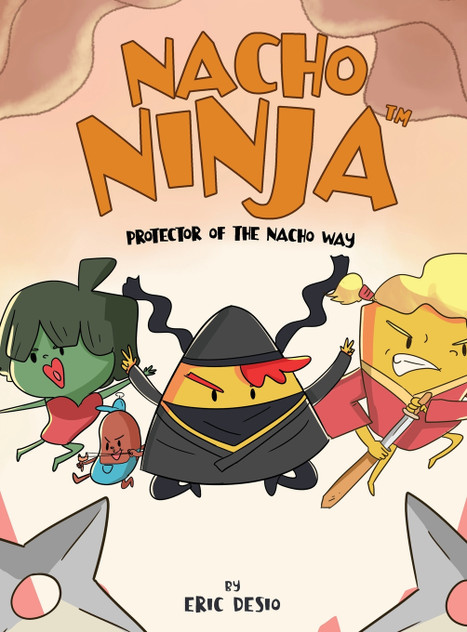 Nacho Ninja - Protector of the Nacho Way Nacho Ninja - Protector of the Nacho Way