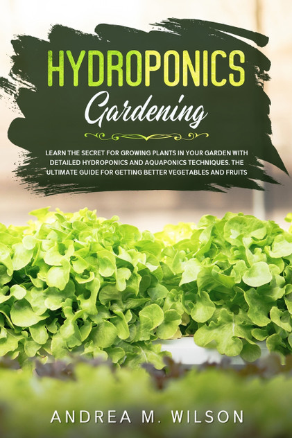 HYDROPONICS GARDENING HYDROPONICS GARDENING