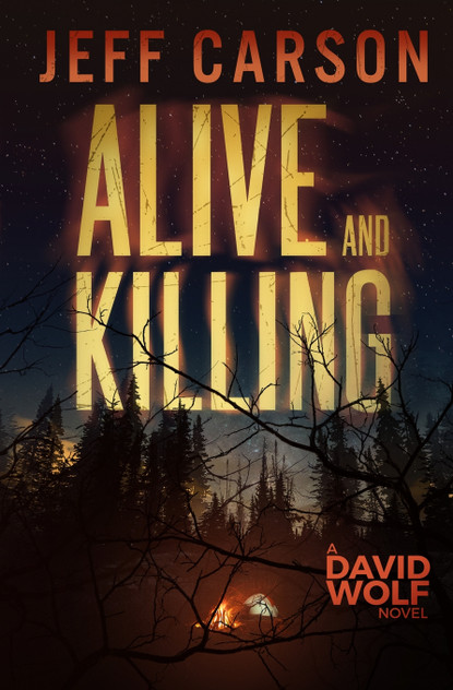 Alive and Killing