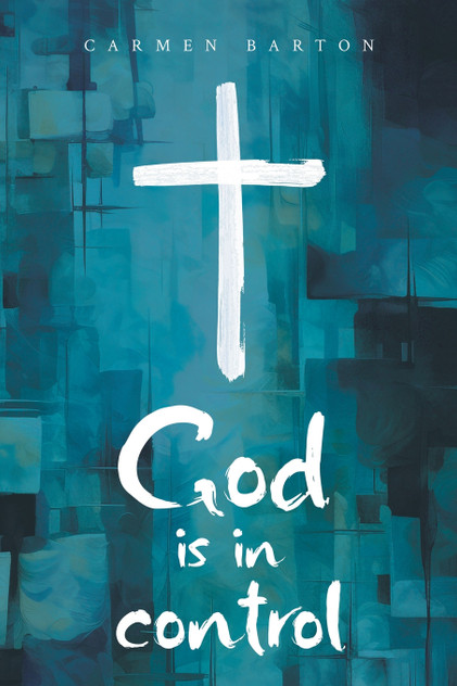 God is in Control God is in Control