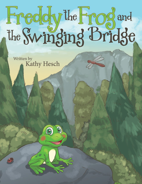 Freddy the Frog and the Swinging Bridge Freddy the Frog and the Swinging Bridge