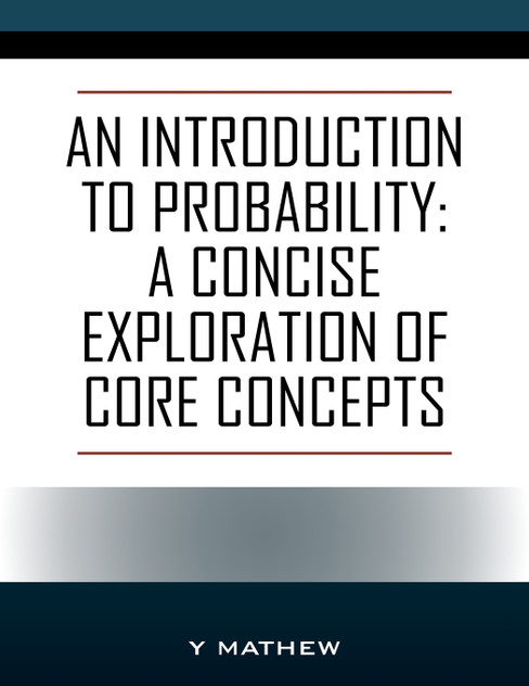 An Introduction to Probability