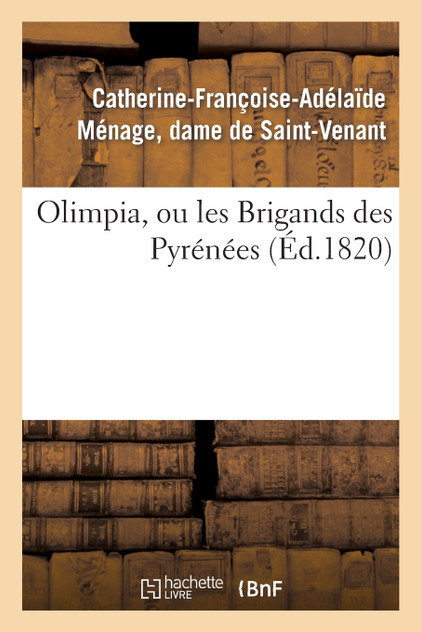 Olimpia, ou les Brigands des Pyrénées
