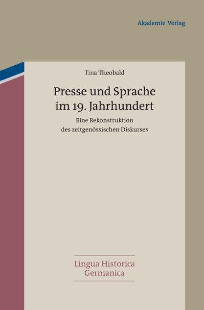 Presse und Sprache im 19. Jahrhundert