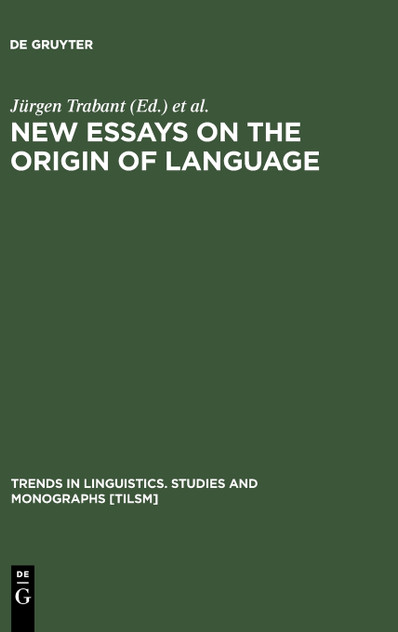 New Essays on the Origin of Language New Essays on the Origin of Language