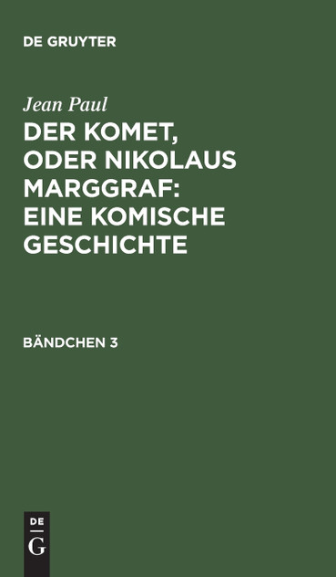 Der Komet, oder Nikolaus Marggraf Der Komet, oder Nikolaus Marggraf