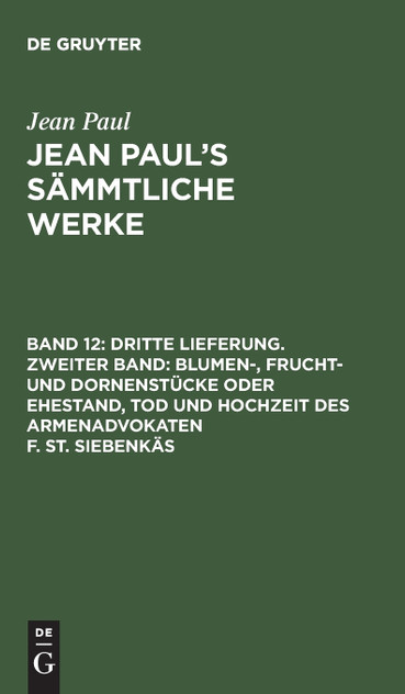 Jean Paul's Sämmtliche Werke, Band 12, Dritte Lieferung. Zweiter Band