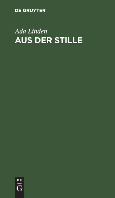 Aus der Stille Aus der Stille