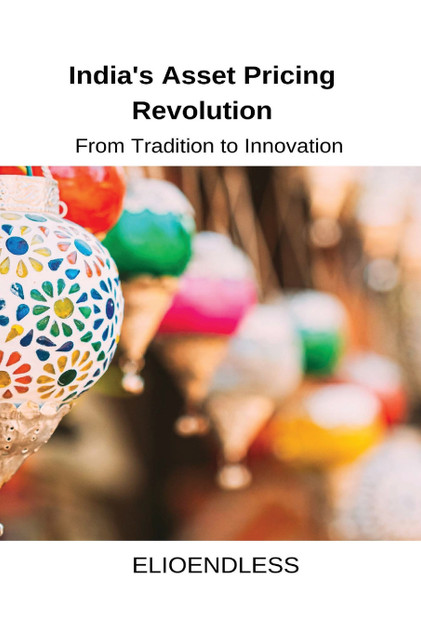 India's Asset Pricing Revolution
