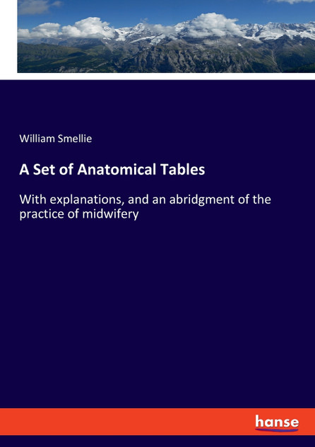 A Set of Anatomical Tables A Set of Anatomical Tables