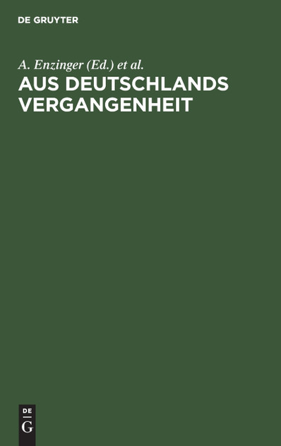 Aus Deutschlands Vergangenheit Aus Deutschlands Vergangenheit
