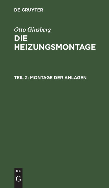 Montage der Anlagen Montage der Anlagen