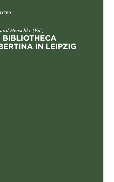 Die Bibliotheca Albertina in Leipzig Die Bibliotheca Albertina in Leipzig