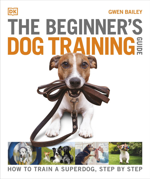Beginner's Dog Training Guide Beginner's Dog Training Guide