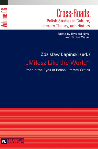 Miłosz Like the World Miłosz Like the World