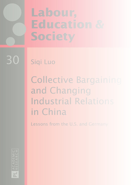 Collective Bargaining and Changing Industrial Relations in China.