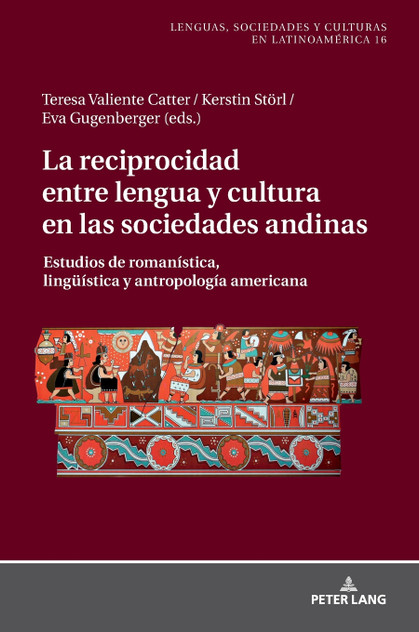 La reciprocidad entre lengua y cultura en las sociedades andinas