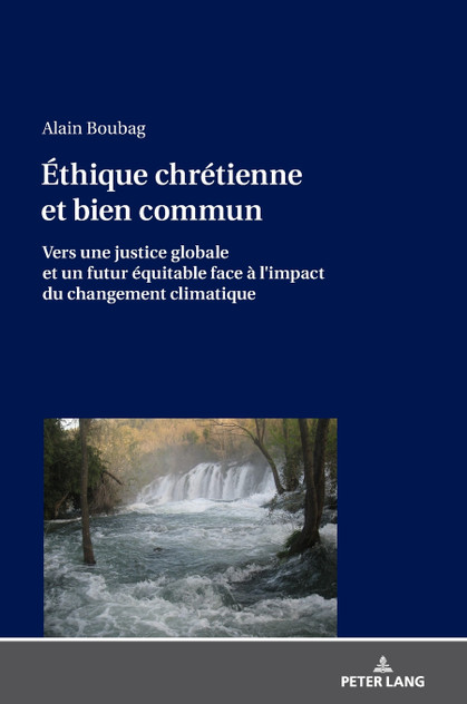 Éthique chrétienne et bien commun Éthique chrétienne et bien commun