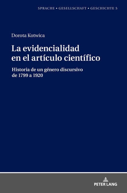 La evidencialidad en el artículo científico La evidencialidad en el artículo científico