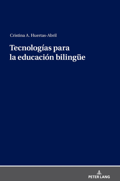Tecnologías para la educación bilinguee Tecnologías para la educación bilinguee