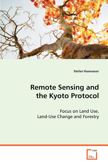Remote Sensing and the Kyoto Protocol