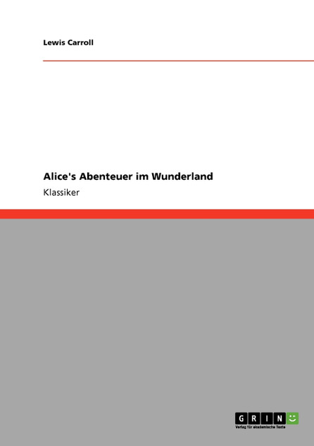 Alice's Abenteuer im Wunderland Alice's Abenteuer im Wunderland