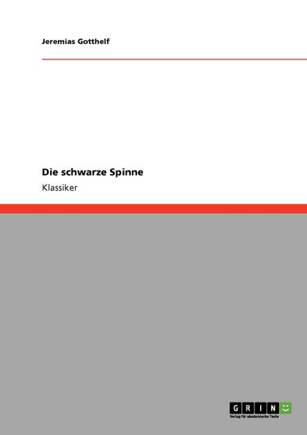 Die schwarze Spinne Die schwarze Spinne