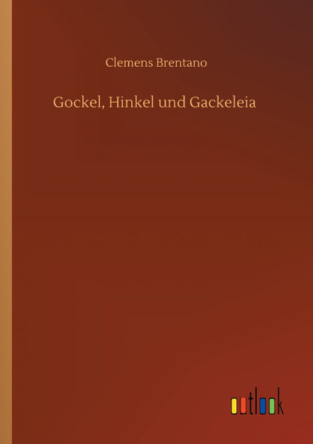 Gockel, Hinkel und Gackeleia Gockel, Hinkel und Gackeleia