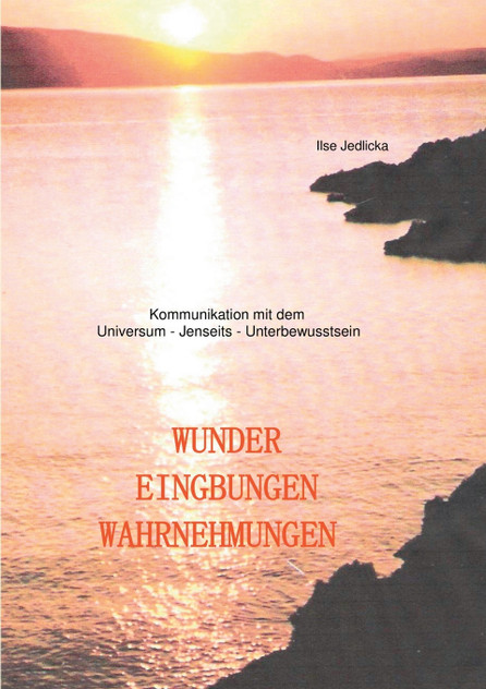 Wunder Eingebungen Wahrnehmungen Wunder Eingebungen Wahrnehmungen