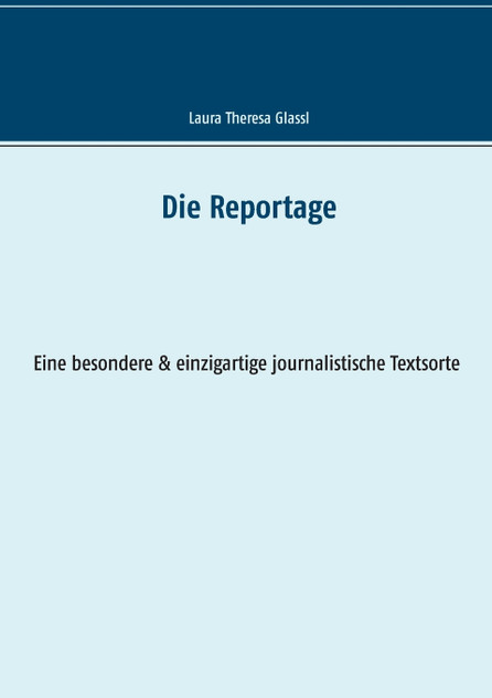 Die Reportage Die Reportage